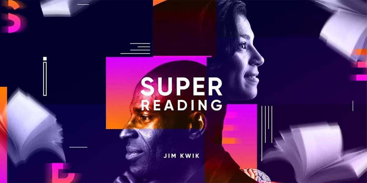 Best for Speed Reading: Super Reading by Jim Kwik (Mindvalley)