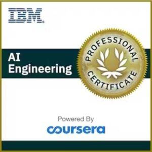 IBM AI Engineering Professional Certificate on Coursera