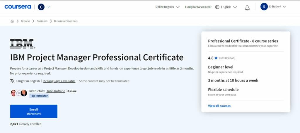 The IBM IT Project Manager Professional Certificate available on Coursera